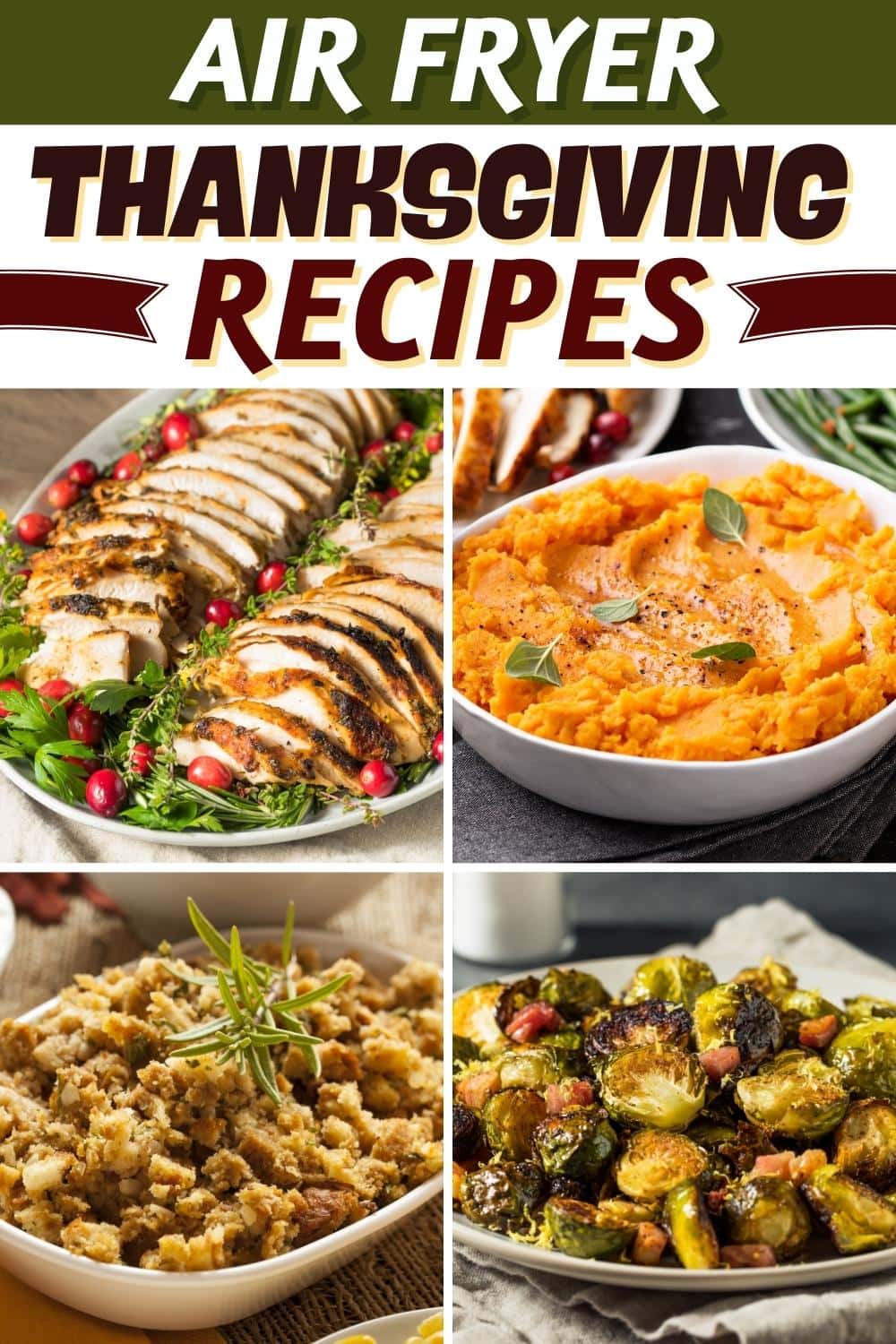 25 Easy Air Fryer Thanksgiving Recipes - Insanely Good