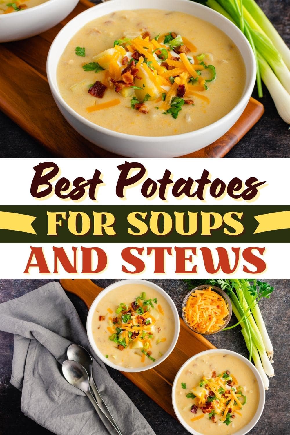 6 Best Potatoes for Soups & Stews Insanely Good