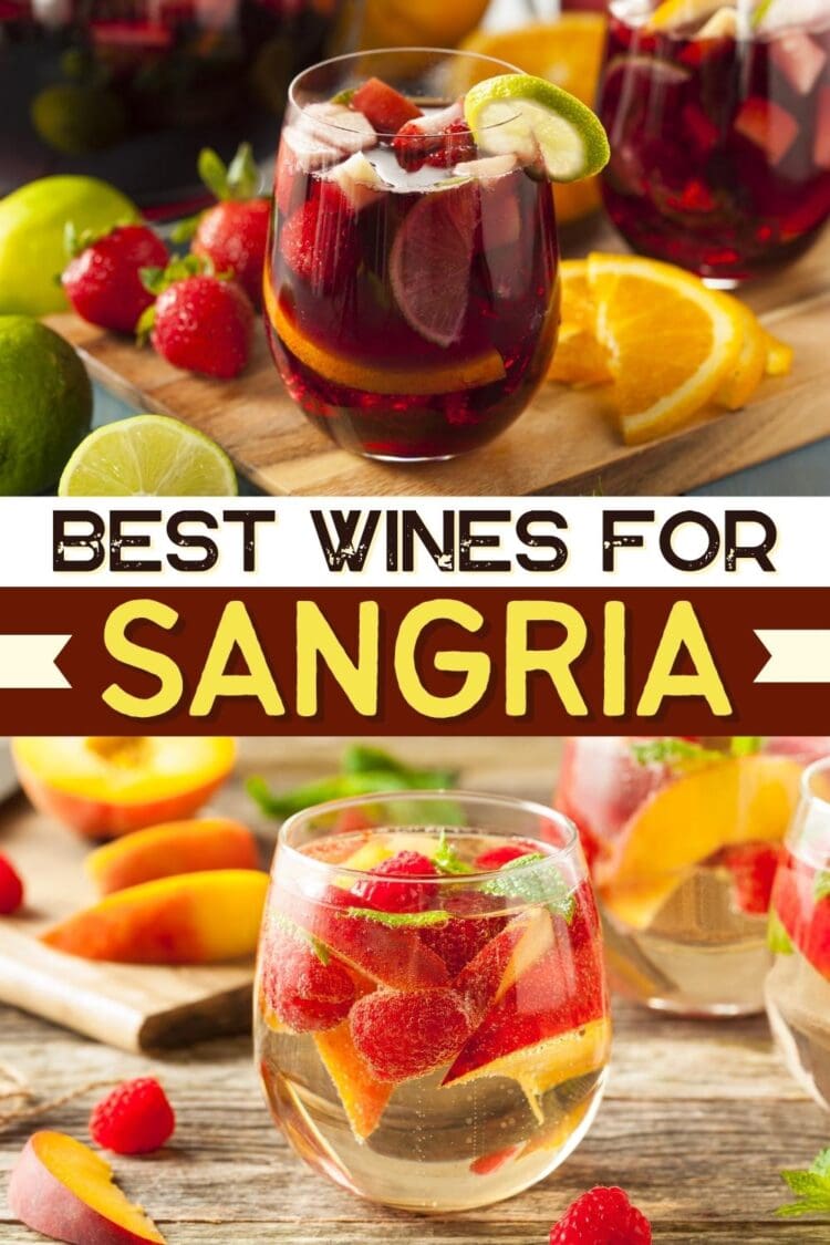 10 Best Wines for Sangria Insanely Good