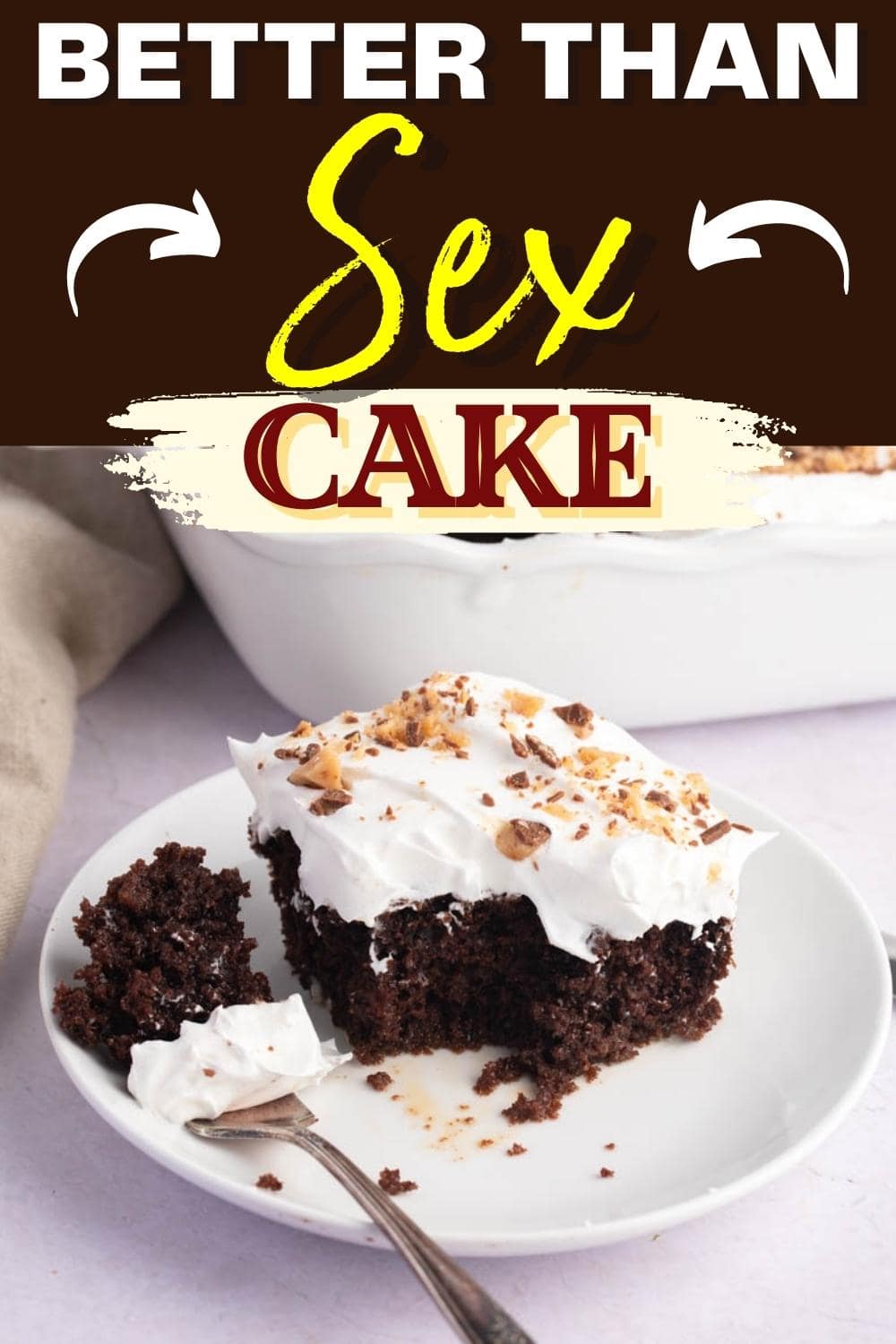 Better Than Sex Cake

