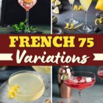 French 75 Variations