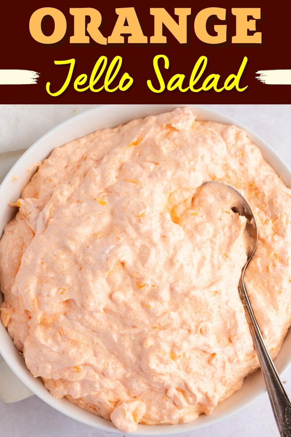 Mandarin Orange Jello Salad (Easy Recipe) Insanely Good