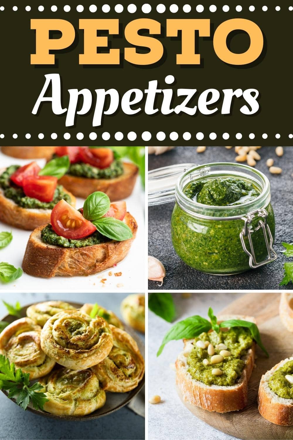 17 Best Pesto Appetizers (+ Easy Recipes) Insanely Good