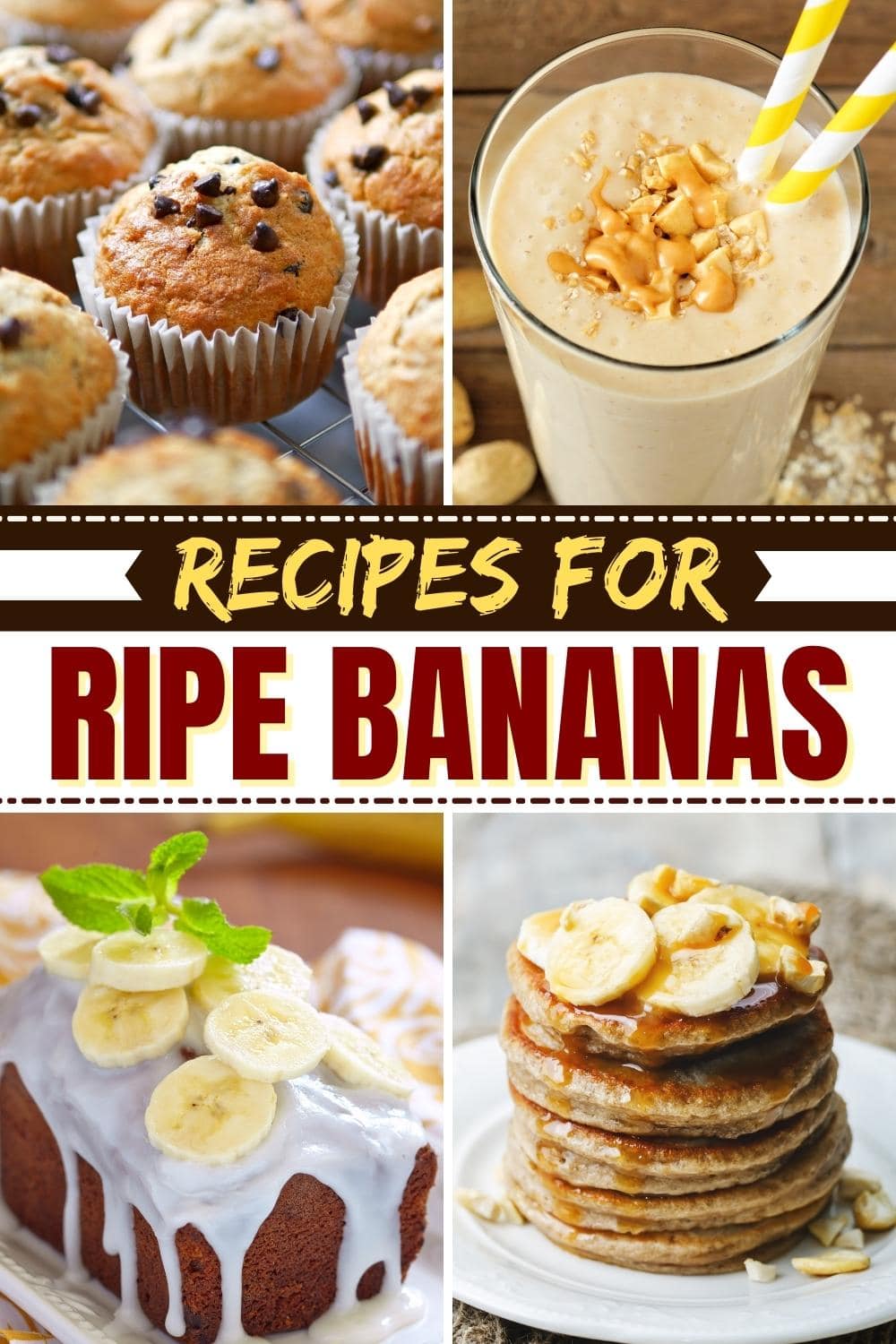 35 Recipes for Ripe Bananas - Insanely Good