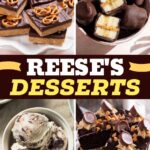 Reese’s Desserts