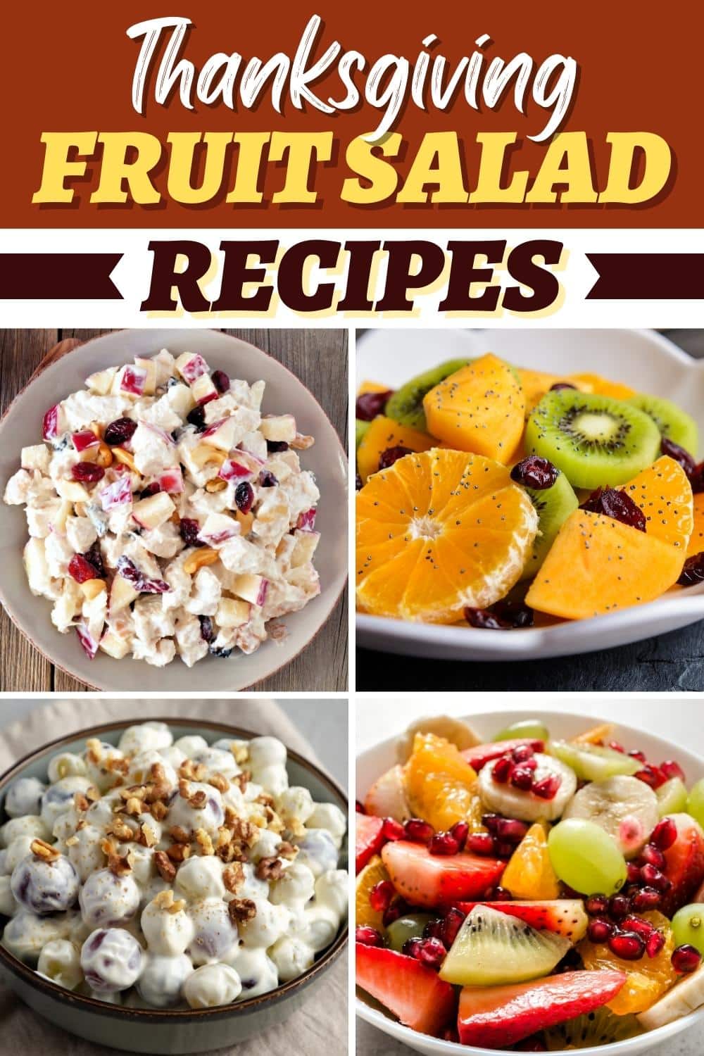 14 Best Thanksgiving Fruit Salad Recipes - Insanely Good