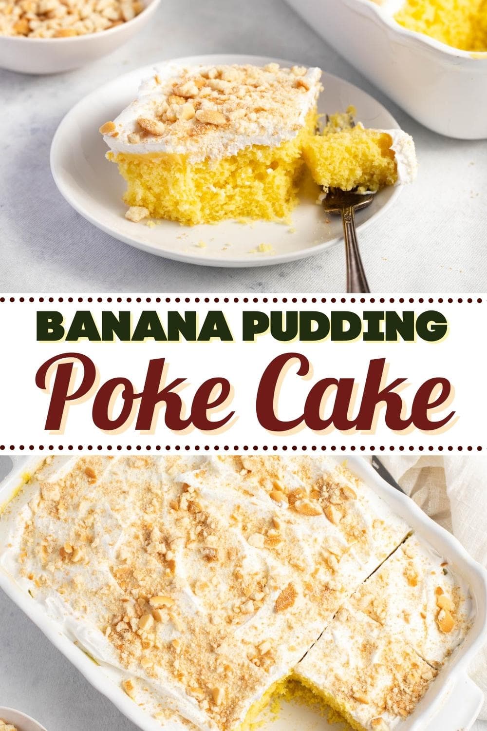 Banana Pudding Poke Cake (Easy Recipe) - Insanely Good