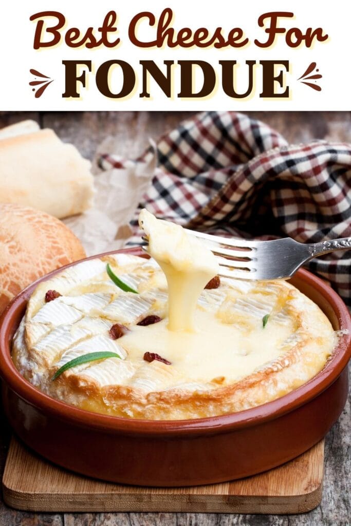Best Cheese for Fondue