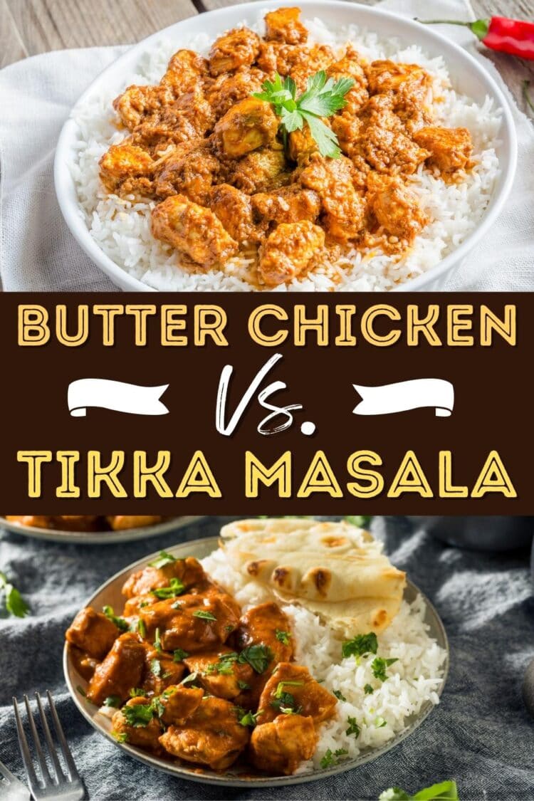 Butter Chicken Vs Tikka Masala Whats The Difference Insanely Good 0218