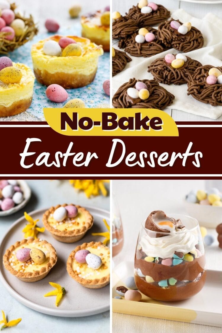 25 Best No-Bake Easter Dessert Recipes - Insanely Good