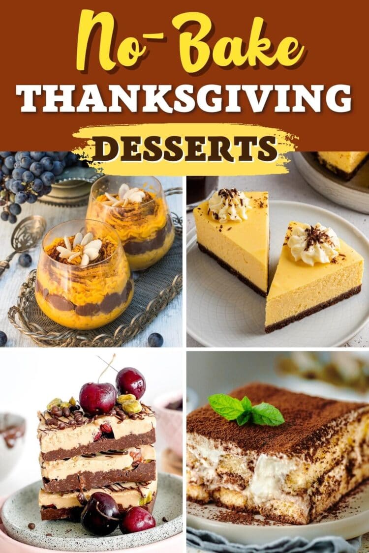 30 Easy No-Bake Thanksgiving Desserts - Insanely Good