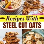 Recipes with Steel Cut Oats