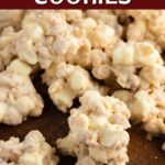 Popcorn Cookies