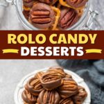 Rolo Candy Desserts