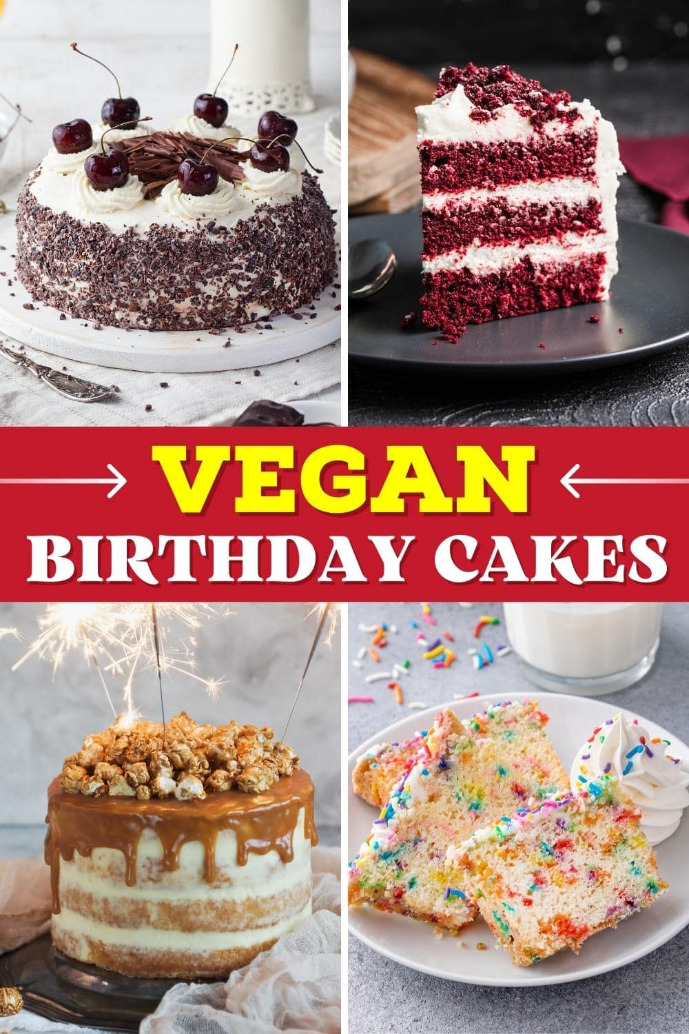 23 Easy Vegan Birthday Cakes - Insanely Good