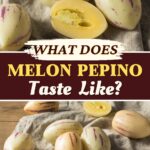 What Does Pepino Melon Taste Like?