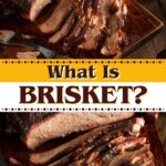 What Is Brisket?