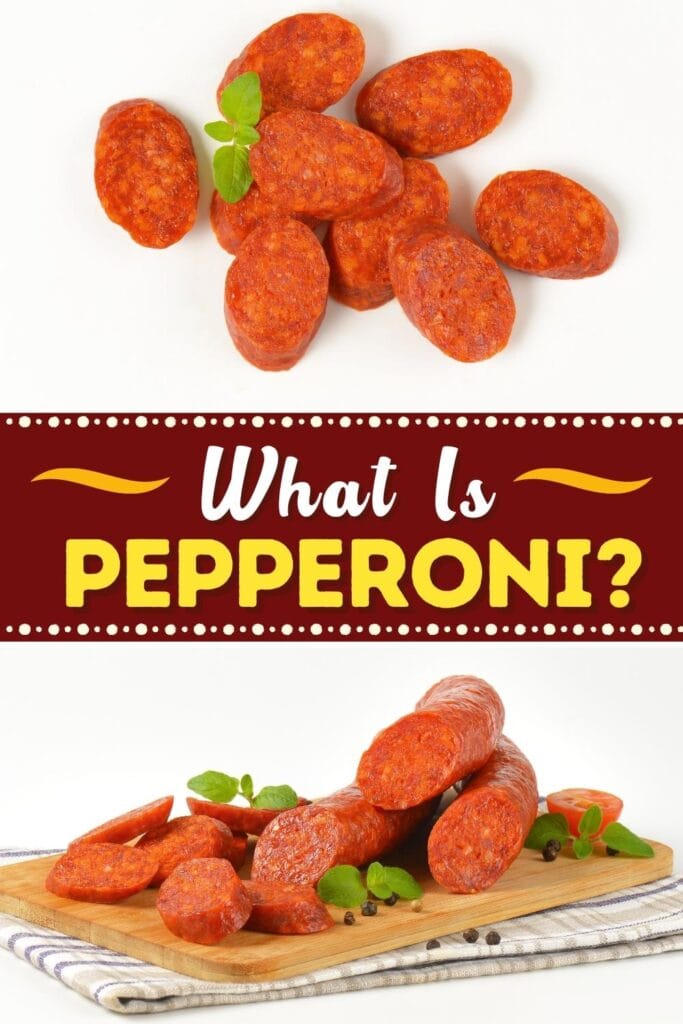 What Is Pepperoni?