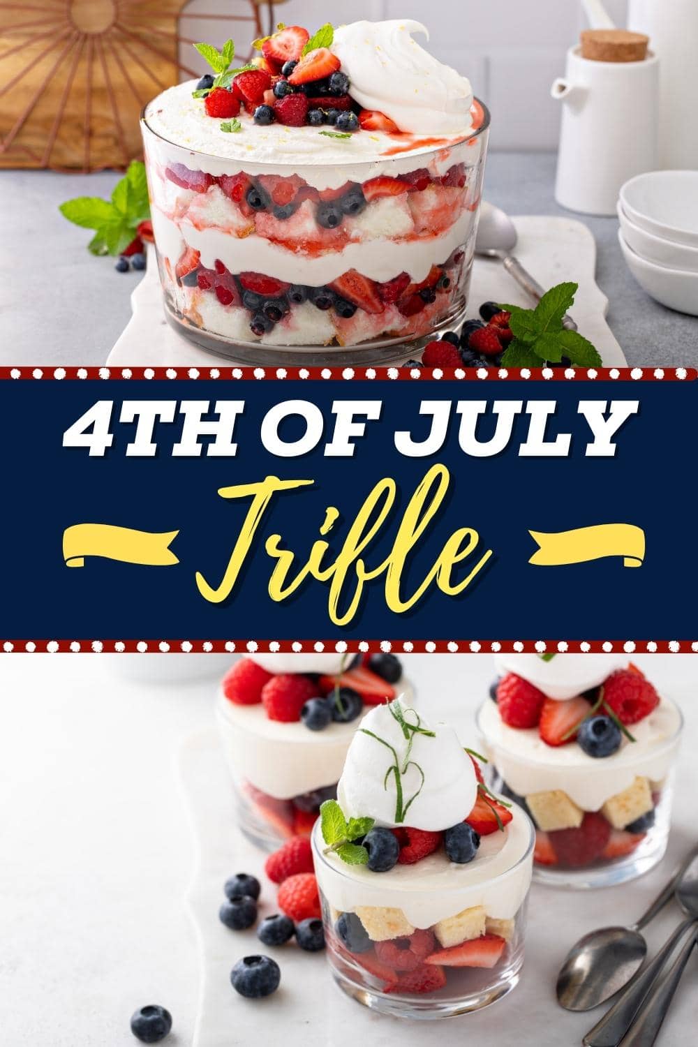 4th of July Trifle (Easy Patriotic Recipe) Insanely Good