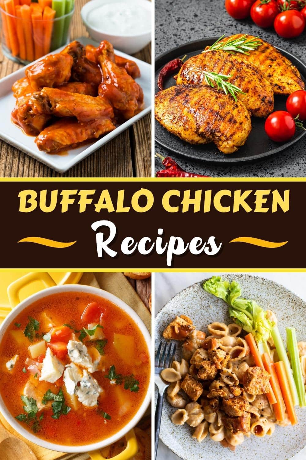 25 Best Buffalo Chicken Recipes You’ll Love - Insanely Good