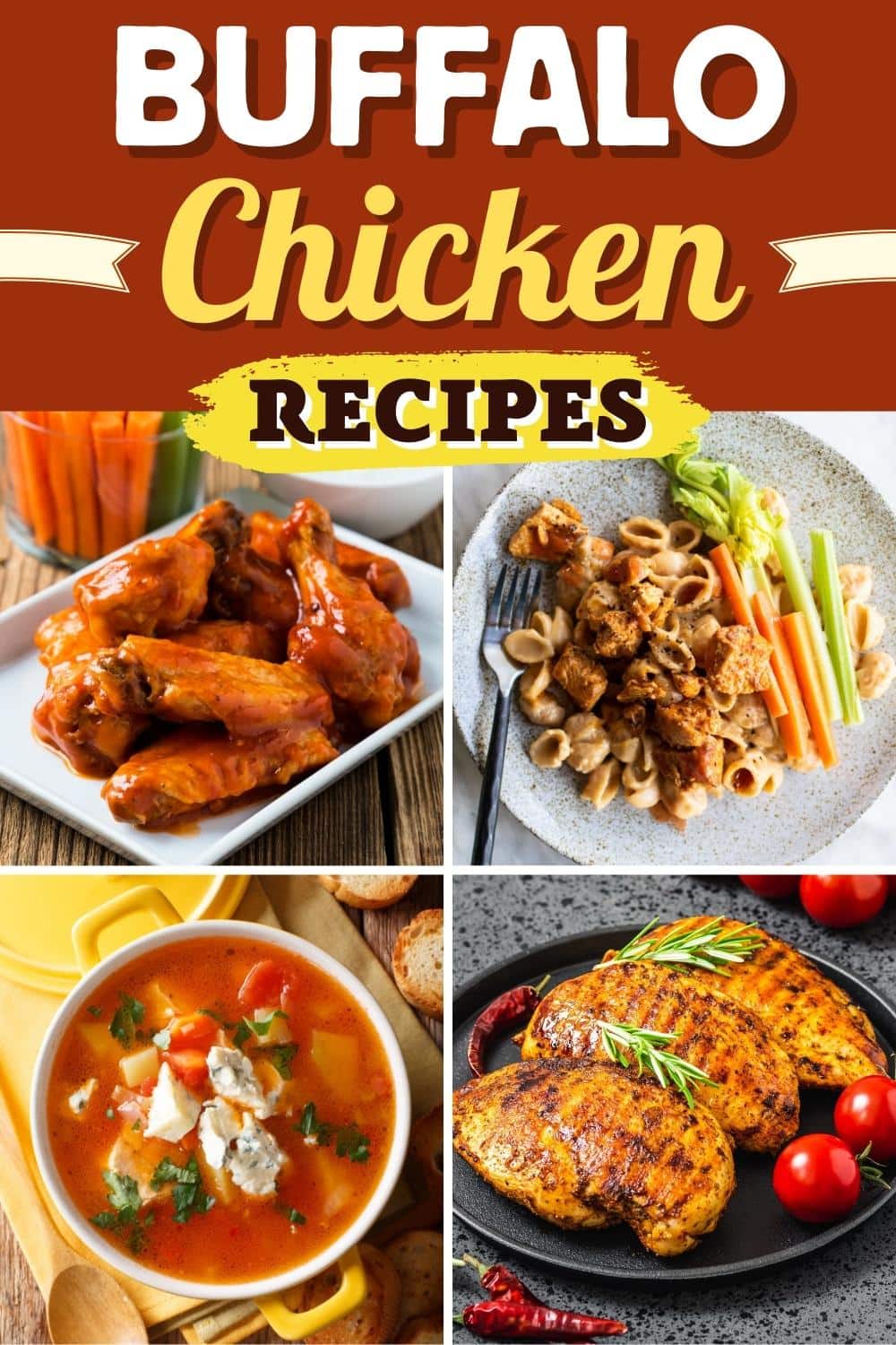 25 Best Buffalo Chicken Recipes You’ll Love - Insanely Good