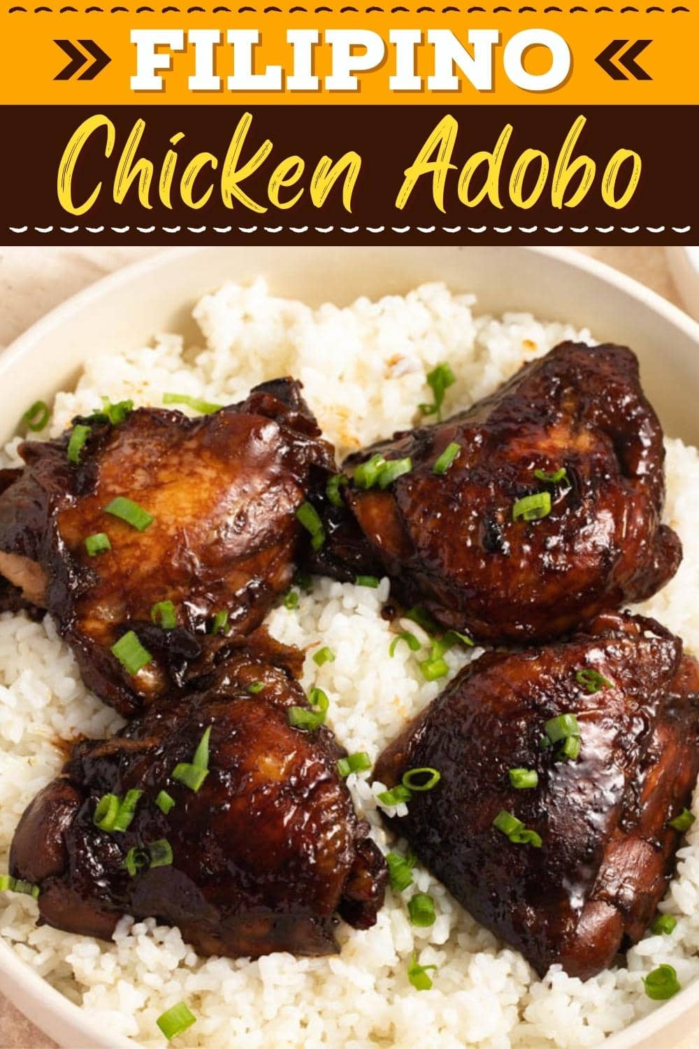 Filipino Chicken Adobo - Insanely Good