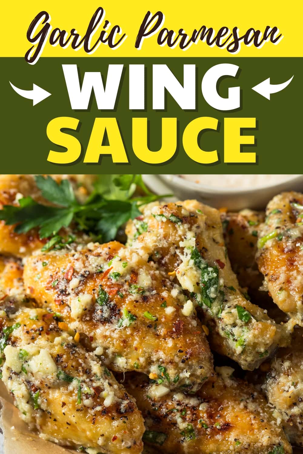 Garlic Parmesan Wing Sauce Insanely Good