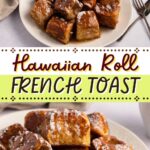 Hawaiian Roll French Toast