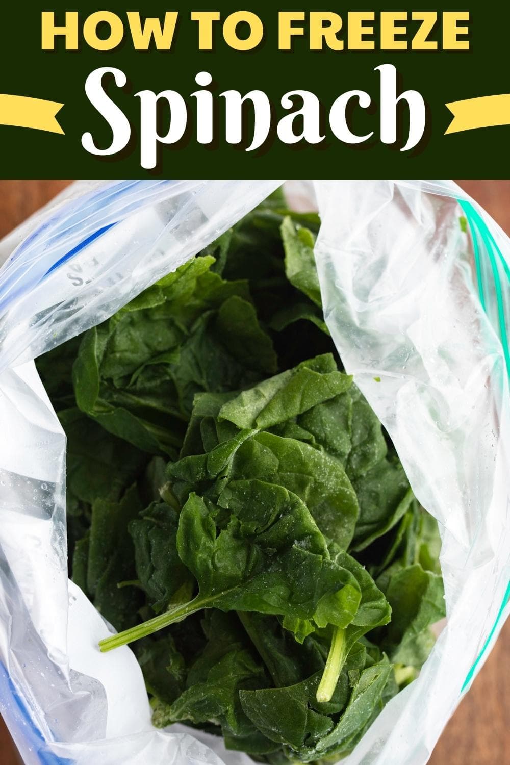 How To Freeze Spinach (Easy Method) - Insanely Good