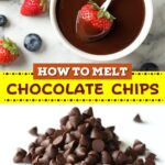 Soften Chocolate Chips (3 Simple Strategies)