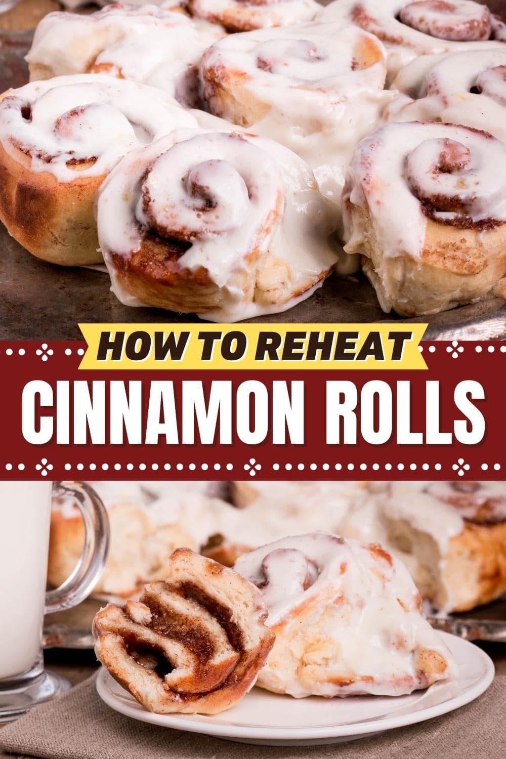 How To Reheat Cinnamon Rolls - 3 Easy Ways! - Insanely Good