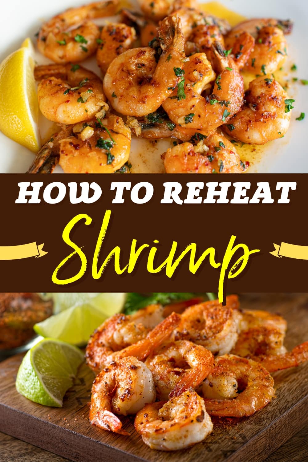 How to Reheat Shrimp (3 Best Ways) - Insanely Good