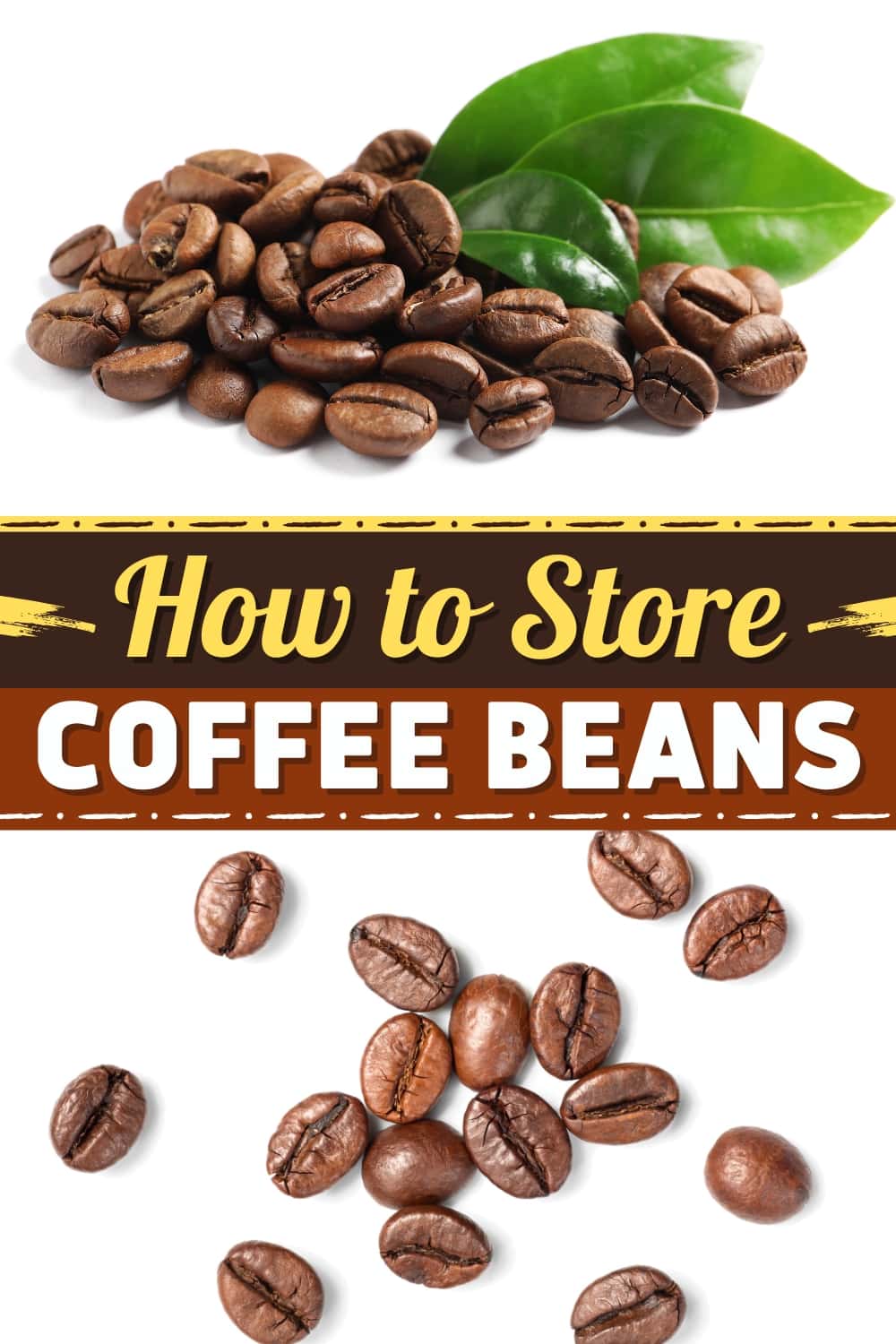 How to Store Coffee Beans For LongTerm Freshness Insanely Good