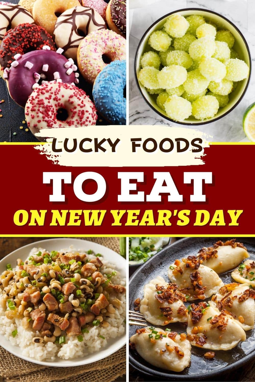 17 Lucky Foods to Eat on New Year's Day El Comensal
