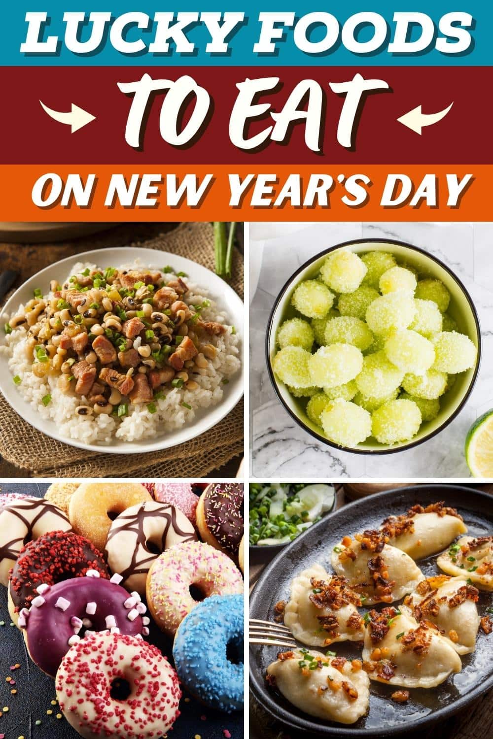 17 Lucky Foods to Eat on New Year's Day El Comensal