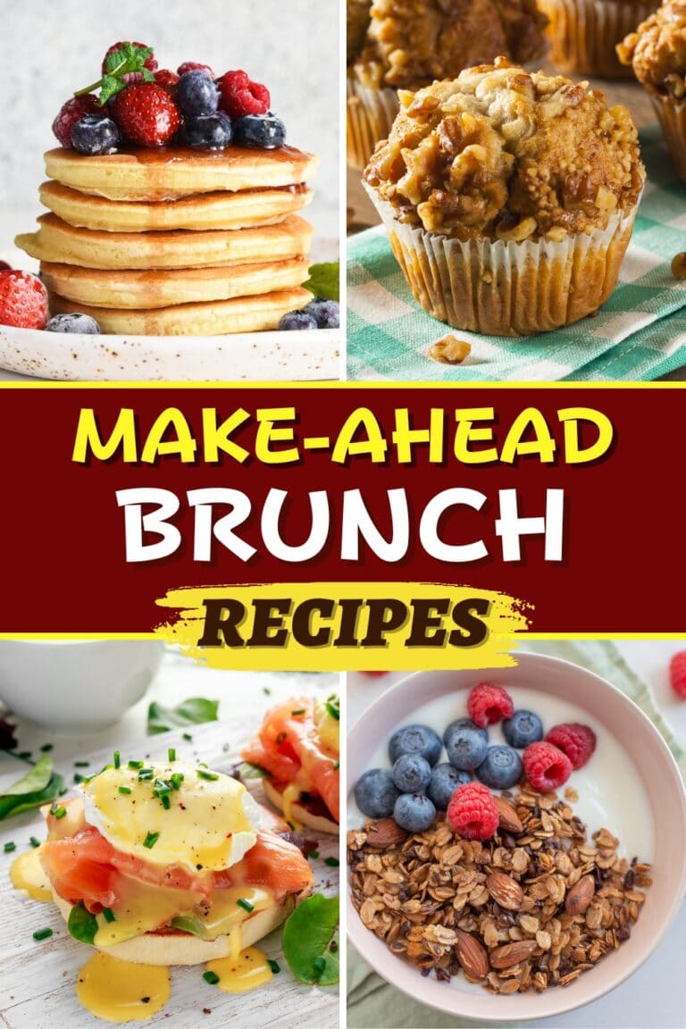 30 Best Make-Ahead Brunch Recipes - Insanely Good