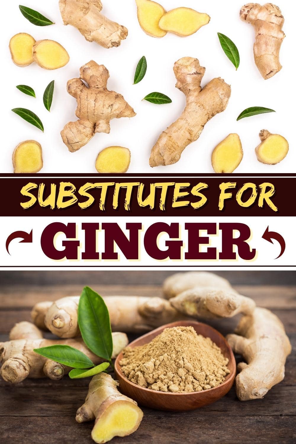 11 Substitutes For Ginger Easy Alternatives Insanely Good