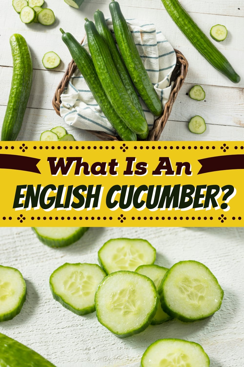 What Is an English Cucumber? Insanely Good