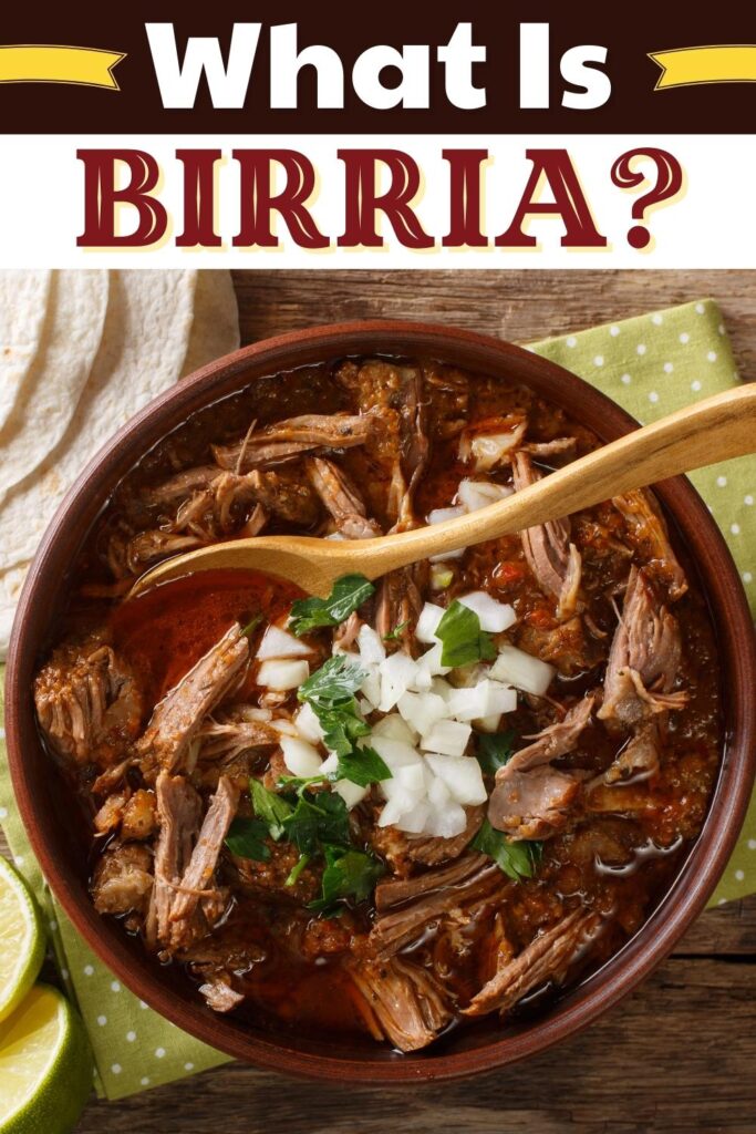 What Is Birria?