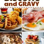 What to Serve with Biscuits and Gravy