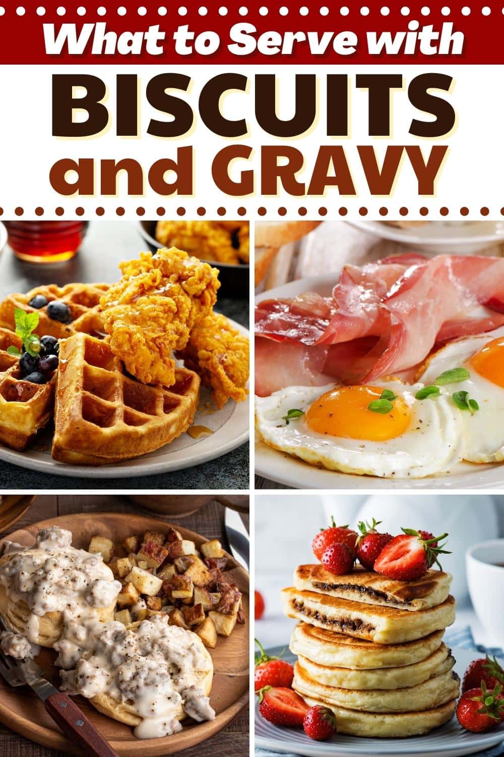 What to Serve with Biscuits and Gravy (13 Best Sides) Insanely Good