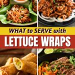 What to Serve with Lettuce Wraps
