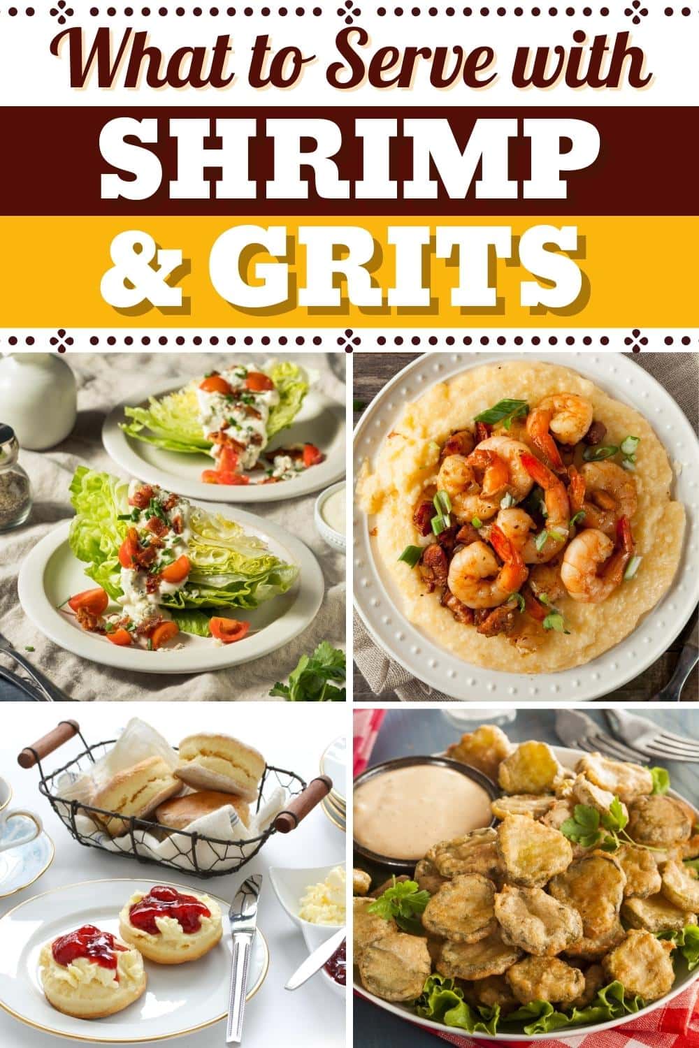 What to Serve with Shrimp and Grits (25 Easy Side Dishes)