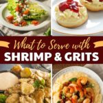What to Serve with Shrimp and Grits