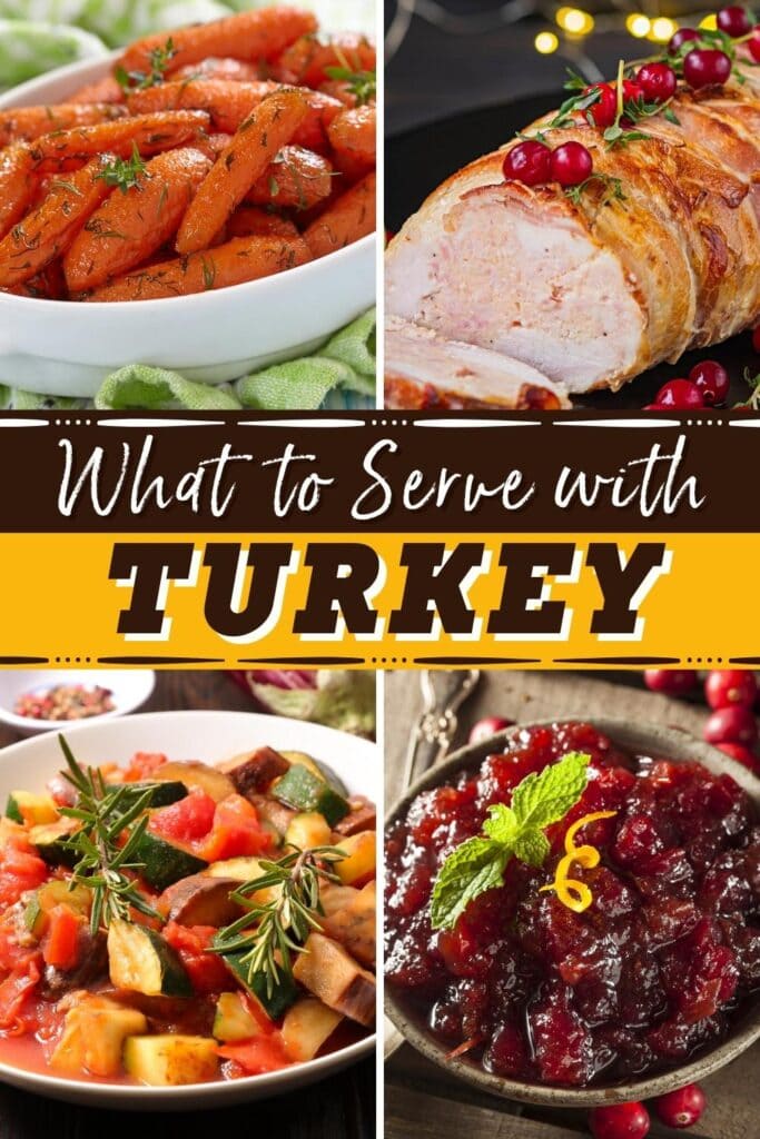 What to Serve with Turkey