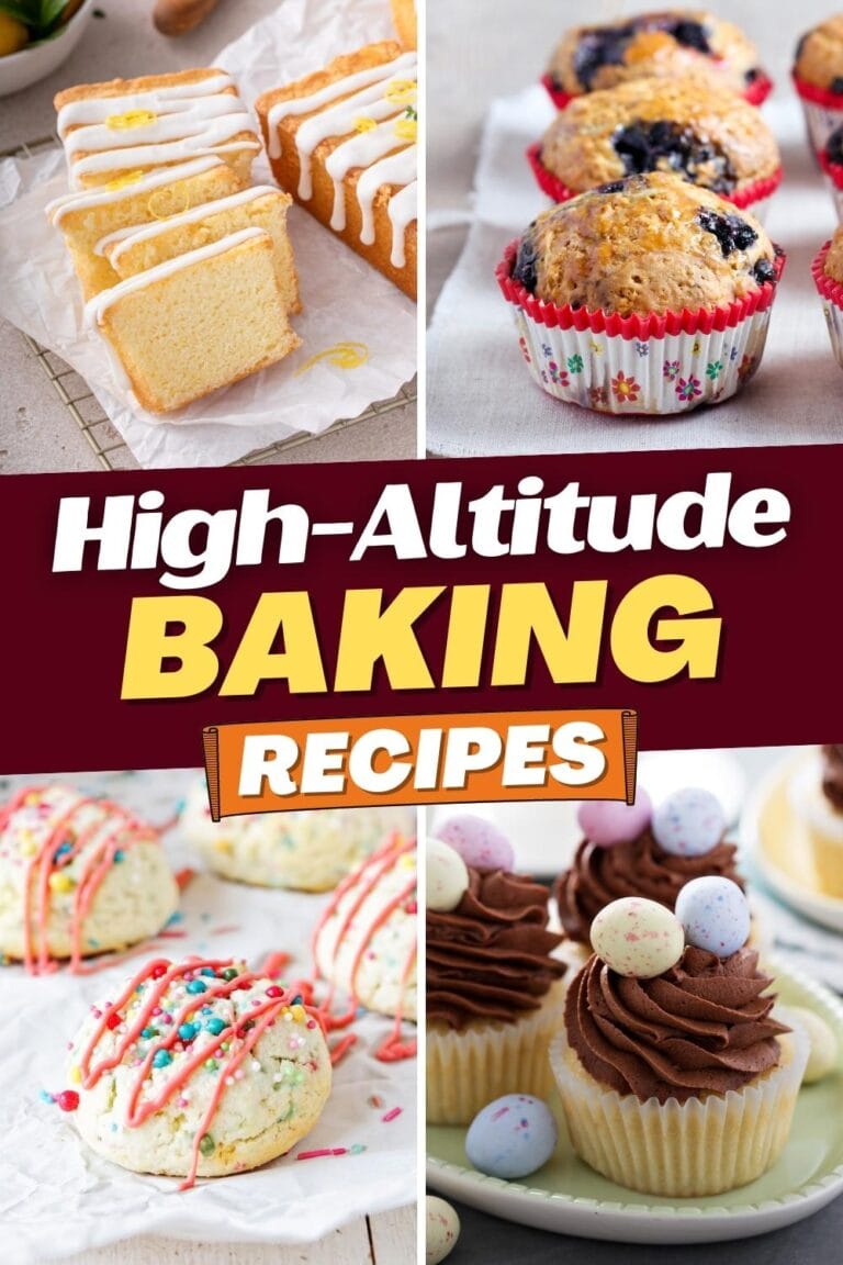 13 Best High-Altitude Baking Recipes - Insanely Good