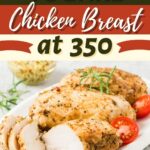 How Long to Bake Chicken Breast at 350