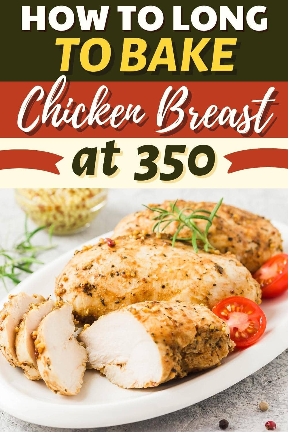 How Long to Bake Chicken Breast at 350 - Insanely Good