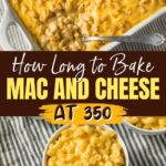 How Long to Bake Mac and Cheese at 350