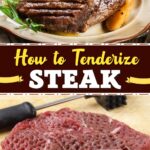 How to Tenderize Steak